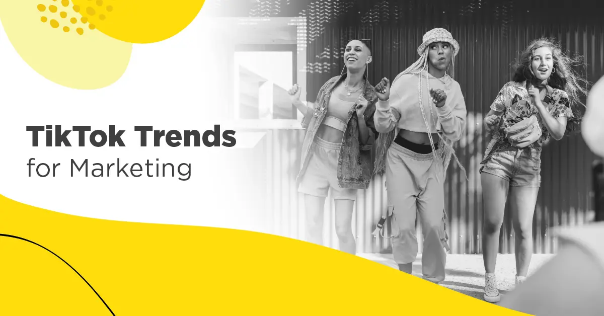 Top Trends in TikTok Marketing