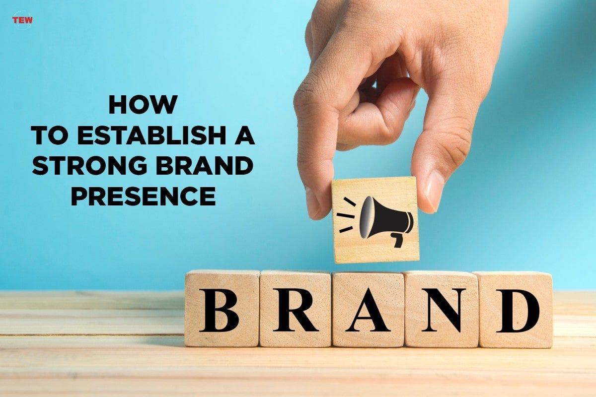 Building a Strong Brand Presence on Social Media